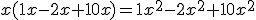 x(1x-2x+10x)=1x^2-2x^2+10x^2